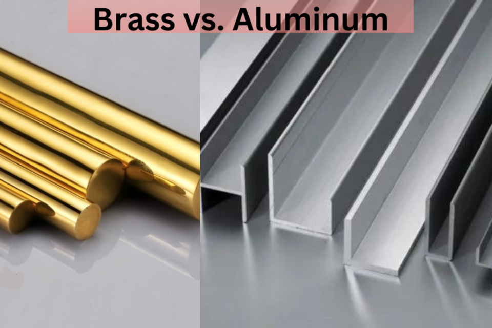 Aluminum vs Brass An In-Depth Comparative Analysis of Characteristics and Applications