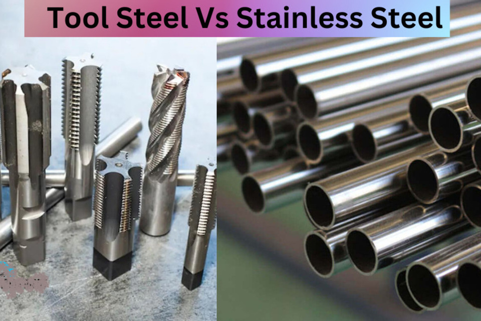 Stainless Steel vs Tool Steel: Investigating Properties, Advantages, and Applications